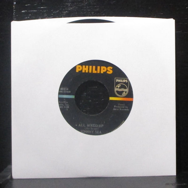 Johnny Sea - Standing Room Only / All Mixed Up 7" VG+ Vinyl 45 Philips 40214 USA - Shuga Records