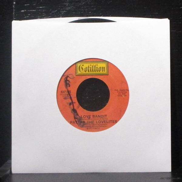 Patti & The Lovelites - Love Bandit 7" VG Vinyl 45 Cotillion 44145 USA 1972 - Shuga Records