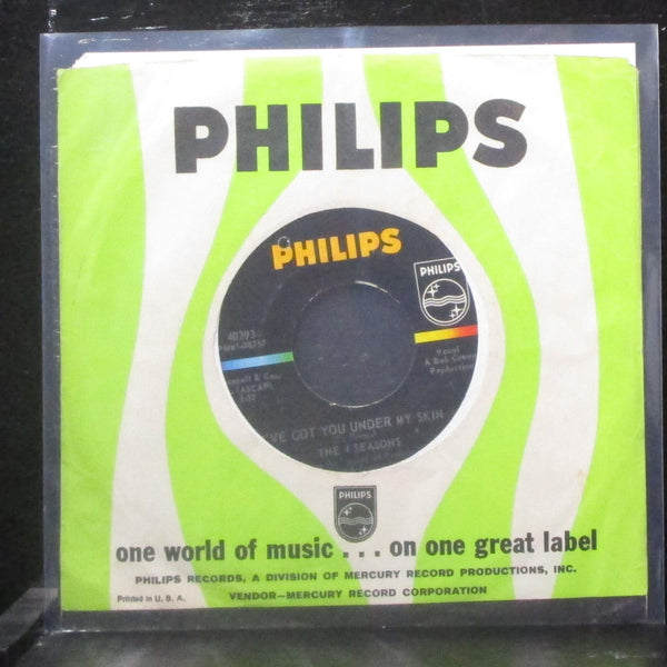 The 4 Seasons - I've Got You Under My Skin 7" VG+ Vinyl 45 Philips 40393 USA - Shuga Records