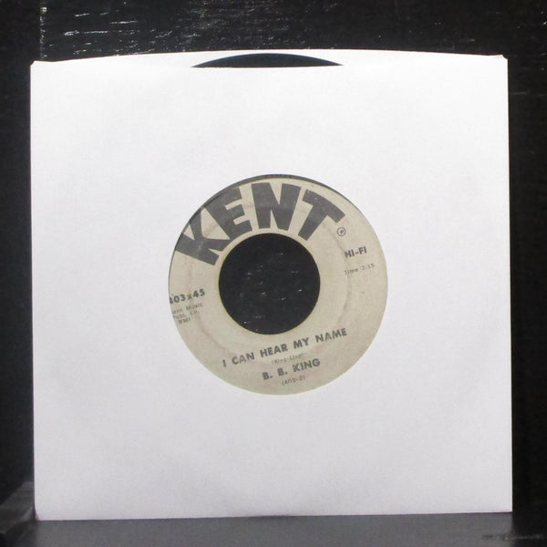 B.B. King - Beautician Blues / I Can Hear My Name 7" VG Vinyl 45 Kent K403x45 - Shuga Records