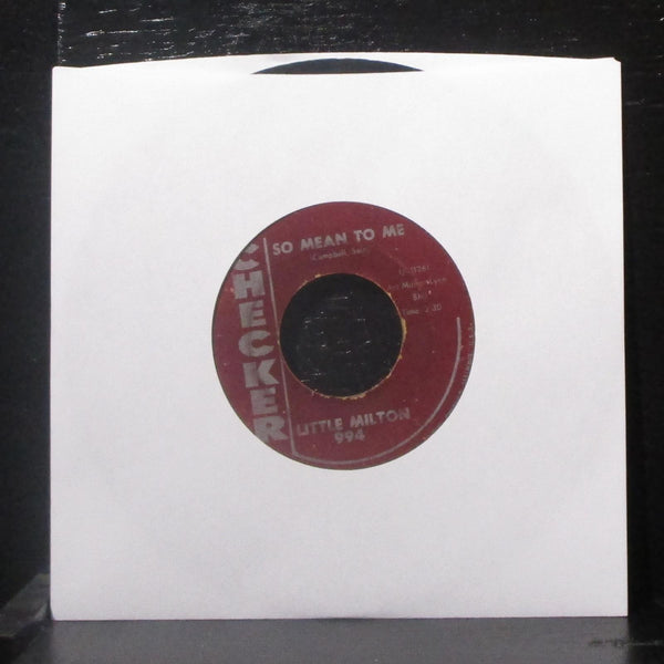 Little Milton - I Need Somebody / So Mean To Me 7" VG- Vinyl 45 Checker 994 USA - Shuga Records
