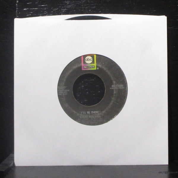 Eddie Holman - I'll Be There / Cause You're Mine Little Girl 7" VG 45-11265 1970 - Shuga Records