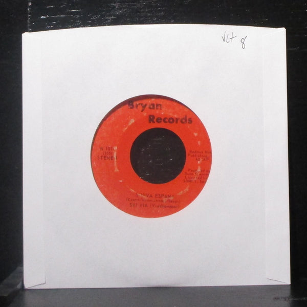 Sylvia - Y Viva Espana / The Sweet Life 7" VG+ Vinyl 45 Bryan Records B-1014 USA - Shuga Records