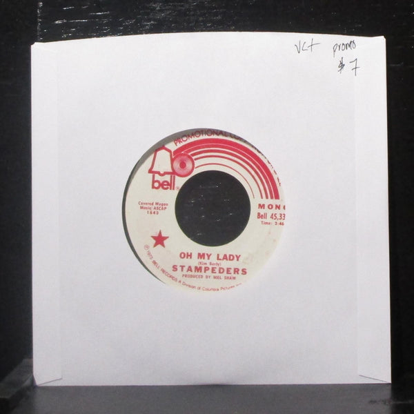 The Stampeders - Oh My Lady 7" VG+ Promo Vinyl 45 Bell 45,331 USA 1973 - Shuga Records