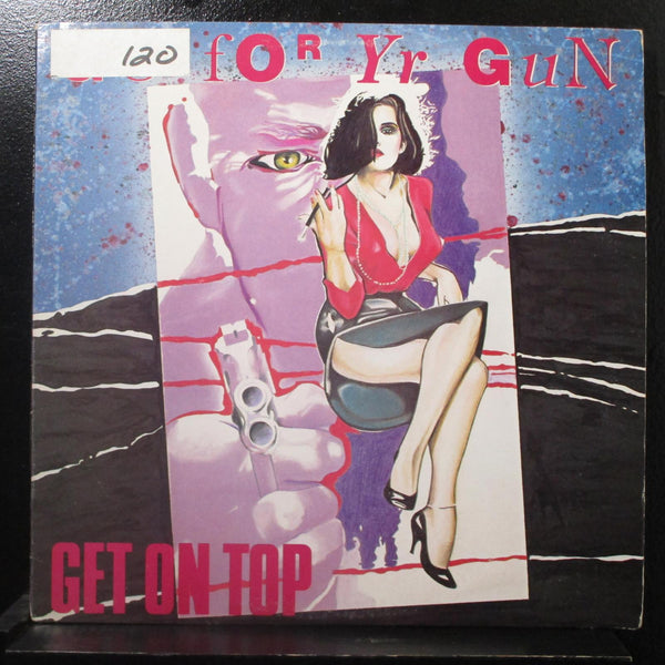 Go For Yr Gun - Get On Top 12" Mint- 49 05169 USA 1985 Promo Vinyl Record - Shuga Records