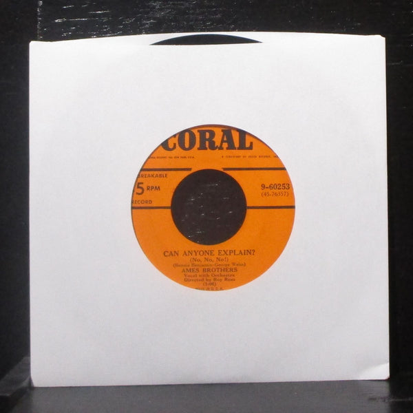 The Ames Brothers - Can Anyone Explain? 7" VG+ Vinyl 45 Coral 9-60253 USA 1950 - Shuga Records