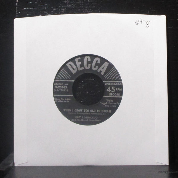Guy Lombardo - When I Grow Too Old To Dream / Charmaine 7" VG+ Vinyl 45 Decca - Shuga Records