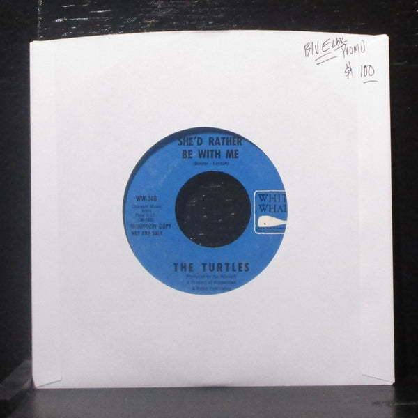 Turtles - She'd Rather Be With Me / Walking Song 7" VG+ Promo Vinyl 45 WW-249 - Shuga Records
