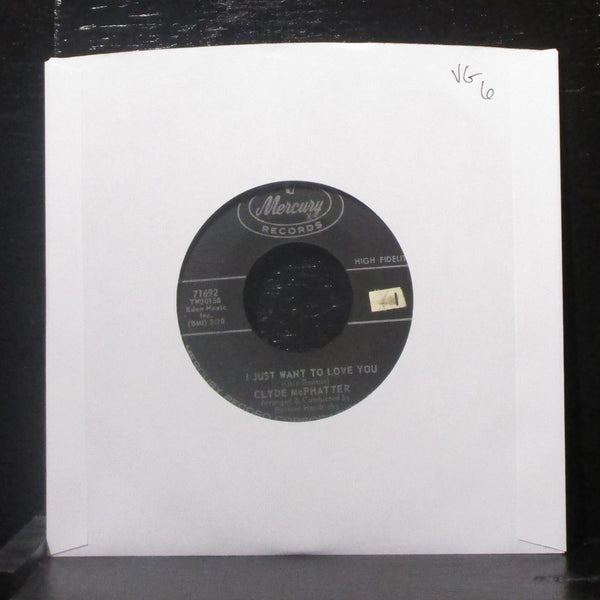 Clyde McPhatter - I Just Want To Love You / You're For Me 7" VG Vinyl 45 Mercury - Shuga Records