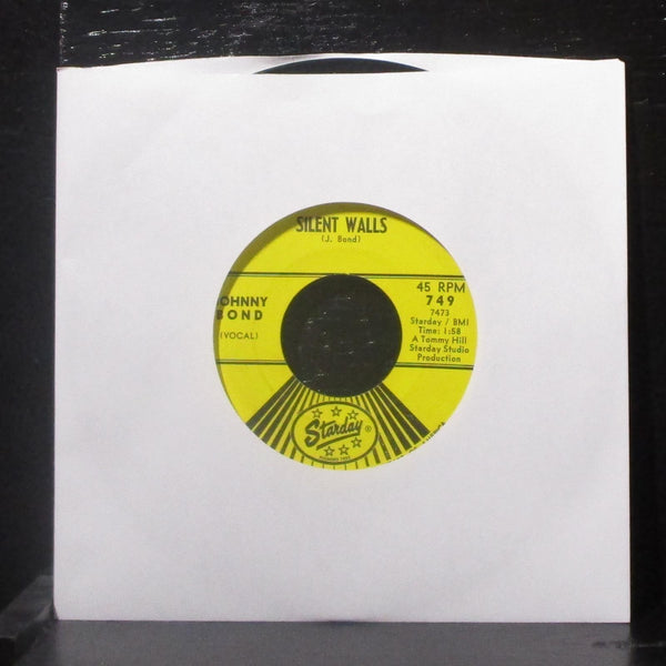 Johnny Bond - Silent Walls / They Got Me 7" VG+ Vinyl 45 Starday 749 USA 1965 - Shuga Records