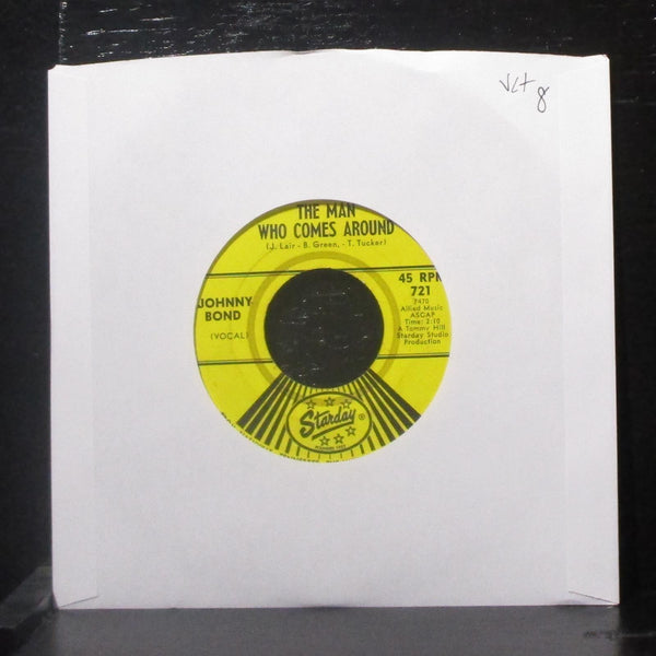 Johnny Bond - The Man Who Comes Around 7" VG+ Vinyl 45 Starday 721 USA 1965 - Shuga Records