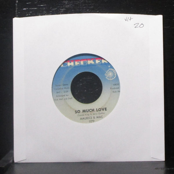 Maurice & Mac - So Much Love / Try Me 7" VG+ Vinyl 45 Checker 1179 USA 1967 - Shuga Records
