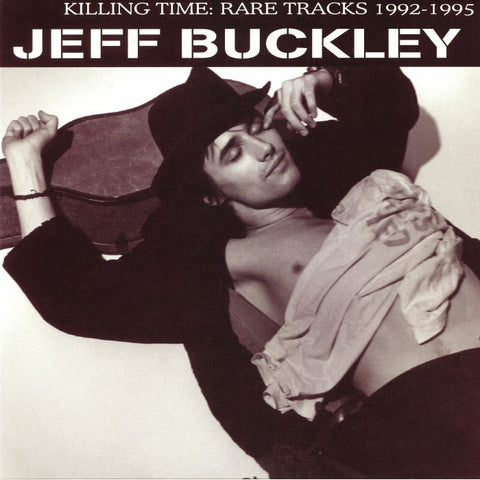 Jeff Buckley - Killing Time: Rare Tracks 1992-1995 - New Vinyl Lp Lively Youth EU Import Pressing (Limited to 500) - Rock