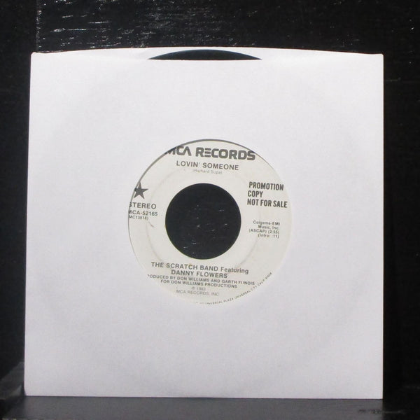 Scratch Band & Danny Flowers - Lovin' Someone 7" VG Promo Vinyl 45 MCA-52165 - Shuga Records