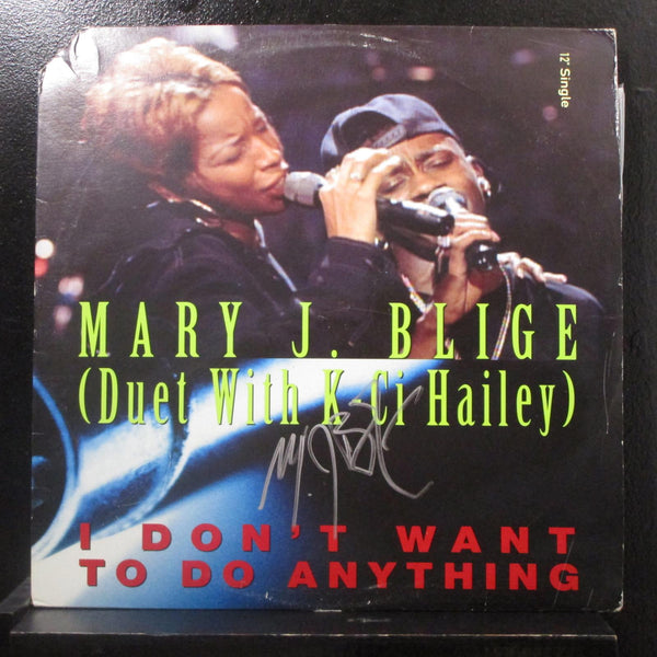 Signed Autographed - Mary J. Blige Duet With K-Ci Hailey - I Don't Want To Do Anything - VG+ 12" Single Record 1993 MCA Uptown USA Vinyl - R&B - Shuga Records