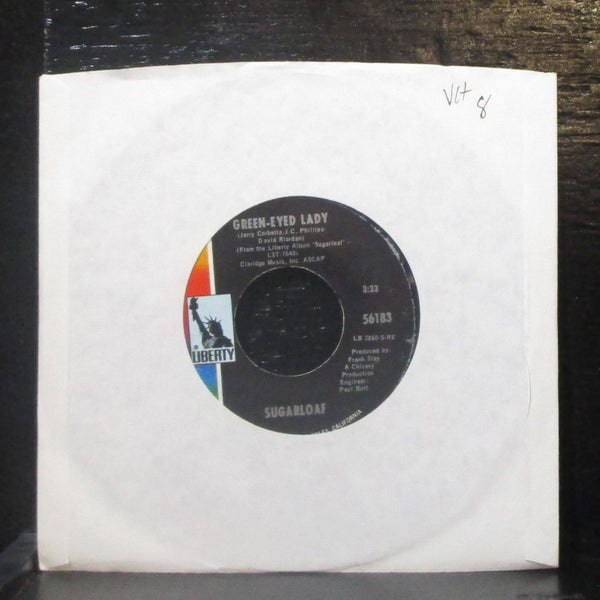 Sugarloaf - Green-Eyed Lady / West Of Tomorrow 7" VG+ Vinyl 45 Liberty 56183 - Shuga Records
