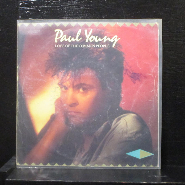 Paul Young - Love Of The Common People / Your Smile 7" VG+ CBSA4077 Holland - Shuga Records