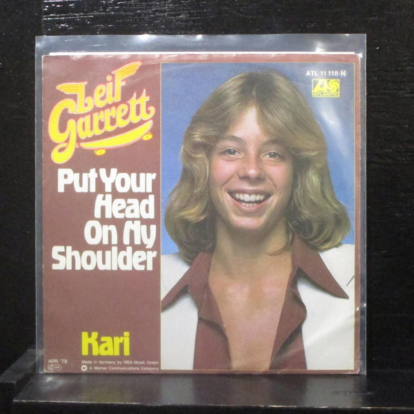 Leif Garrett - Put Your Head On My Shoulder 7" Mint- ATL 11118 Germany Vinyl 45 - Shuga Records