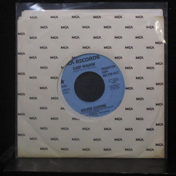 Golden Earring - Sleep Walkin' 7" Mint- MCA-40513 Promo 1976 USA Vinyl 45 - Shuga Records
