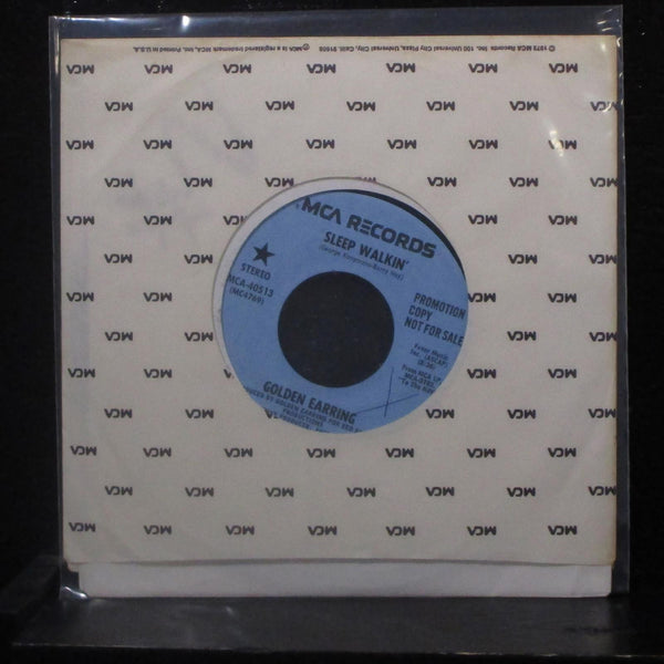 Golden Earring - Sleep Walkin' 7" Mint- MCA-40513 Promo 1976 USA Vinyl 45 - Shuga Records
