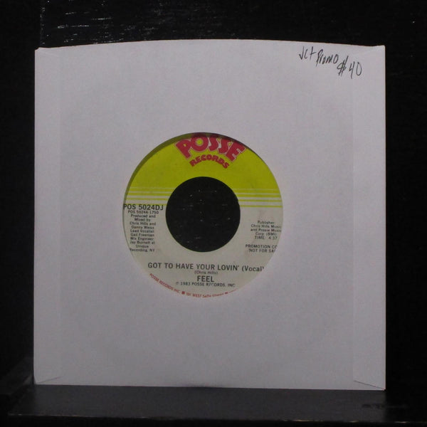 Feel - Got To Have Your Lovin' 7" VG+ POS 5024DJ Promo 1983 USA Vinyl 45 - Shuga Records