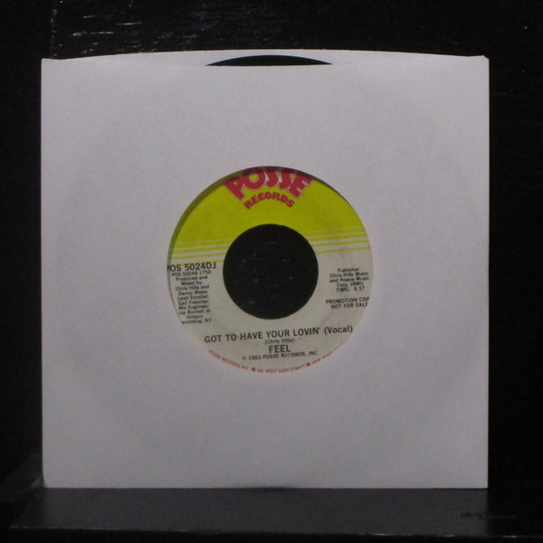 Feel - Got To Have Your Lovin' 7" VG+ POS 5024DJ Promo 1983 USA Vinyl 45 - Shuga Records