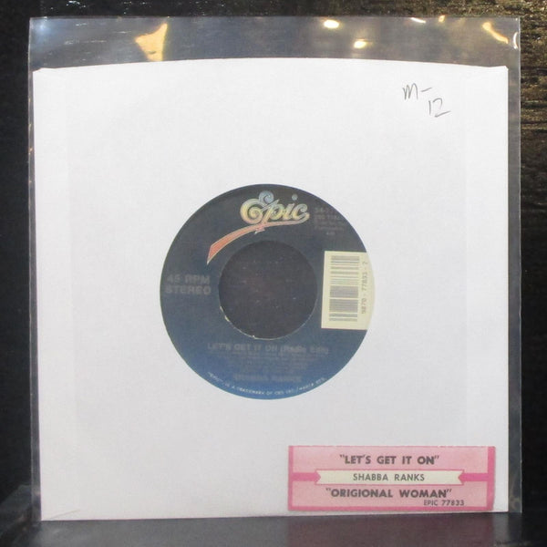 Shabba Ranks - Let's Get It On / Original Woman 7" Mint- Vinyl 45 Epic 34-77833 - Shuga Records