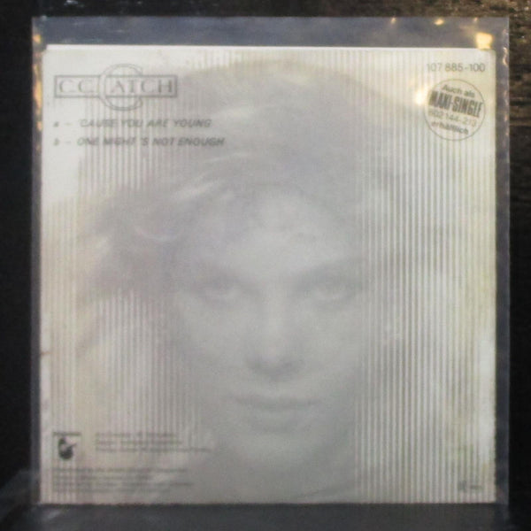 C.C. Catch - 'Cause You Are Young 7" VG+ Vinyl 45 Hansa 107 885 Germany 1986 - Shuga Records