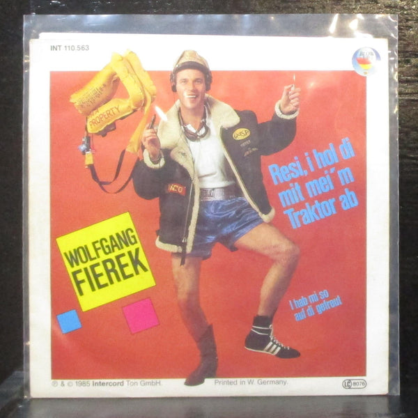 Wolfgang Fierek - Resi, I Hol Di Mit Mei'm Traktor Ab 7" VG+ Vinyl 45 Germany - Shuga Records