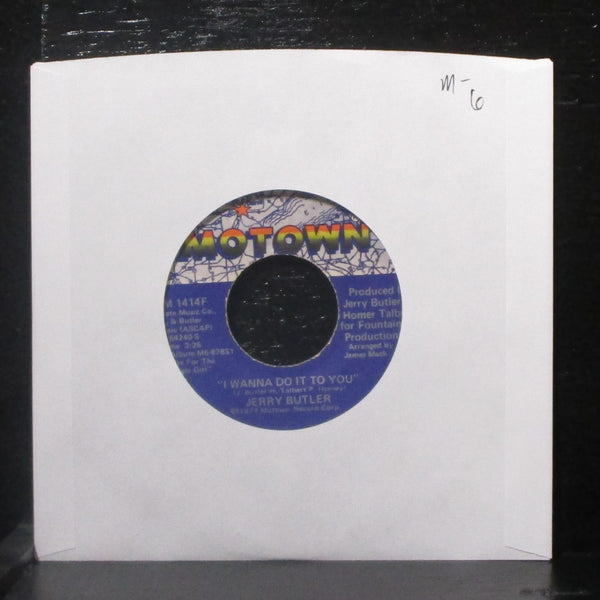 Jerry Butler - I Wanna Do It To You 7" Mint- Vinyl 45 Motown M 1414F USA 1977 - Shuga Records