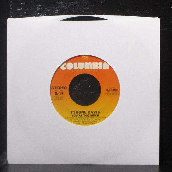Tyrone Davis - Give It Up / You're Too Much 7" VG+ Vinyl 45 Columbia 3-10388 - Shuga Records