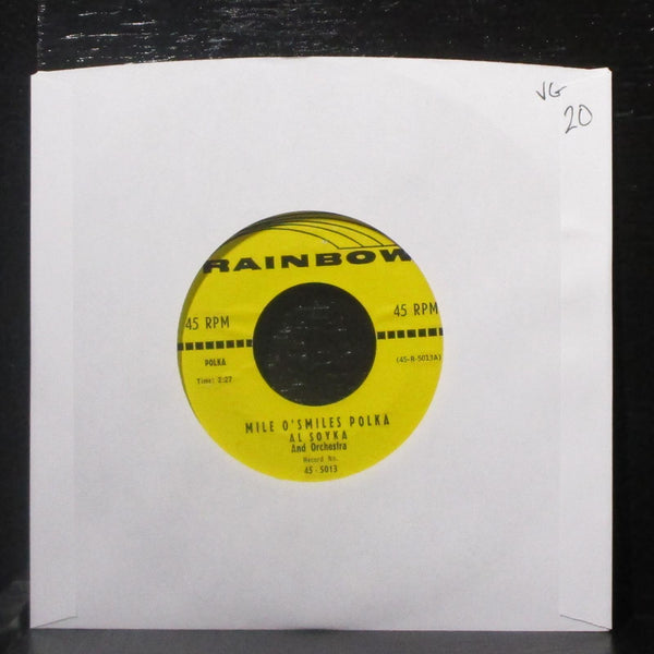 Al Soyka - Mile O'Smiles Polka / Pretty Girl Oberek 7" VG Vinyl 45-5013 Rainbow - Shuga Records
