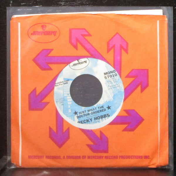 Becky Hobbs - Just What The Doctor Ordered 7" Mint- Promo Vinyl 45 Mercury 57010 - Shuga Records