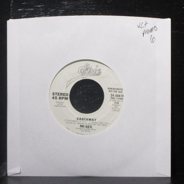 Mi-Sex - Castaway 7" VG+ Promo Vinyl 45 Epic 34-04419 USA 1984 - Shuga Records