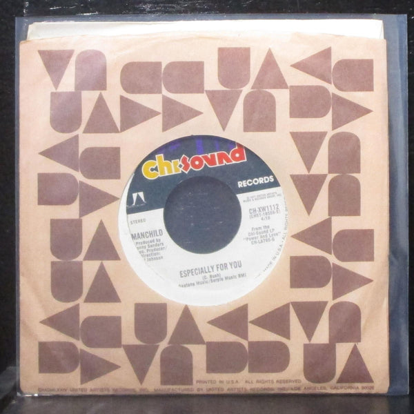 Manchild - Especially For You 7" Mint- Vinyl 45 Chi Sound CH-XW1112 USA 1977 - Shuga Records