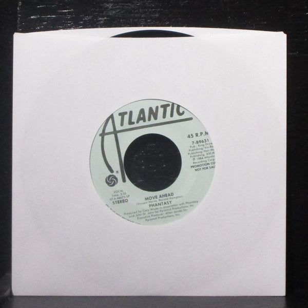 Phantasy - Move Ahead 7" VG+ Promo Vinyl 45 Atlantic 7-89631 USA 1984 - Shuga Records