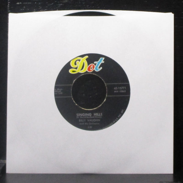 Billy Vaughn - Singing Hills / Chimes Of Arcady 7" VG+ Vinyl 45 Dot 45-15771 USA - Shuga Records