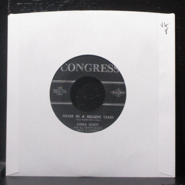 Linda Scott - Never In A Million Years 7" VG Vinyl 45 Congress 103 USA 1962 - Shuga Records