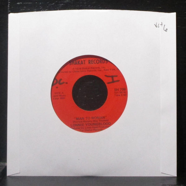 Lonnie Youngblood - Man To Woman 7" VG+ Vinyl 45 Shakat SH 708 USA 1974 - Shuga Records