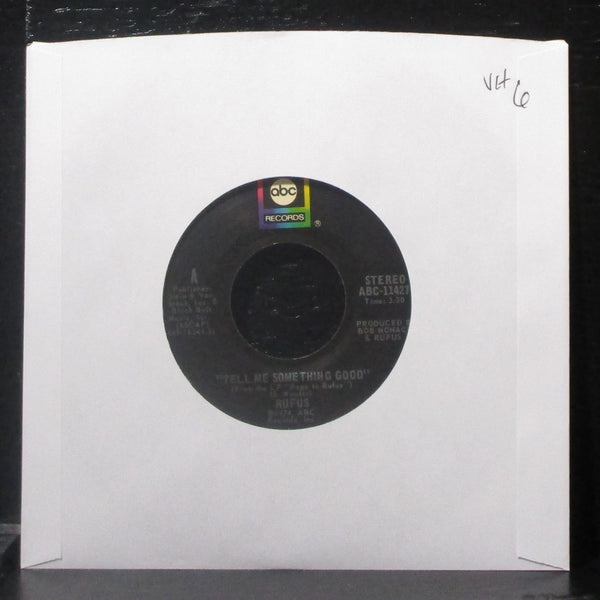 Rufus - Tell Me Something Good / Smokin' Room 7" VG+ Vinyl 45 ABC-11427 USA 1974 - Shuga Records