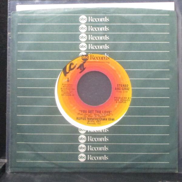 Rufus & Chaka Khan - You Got The Love 7" VG+ Vinyl 45 ABC-12032 USA 1974 - Shuga Records