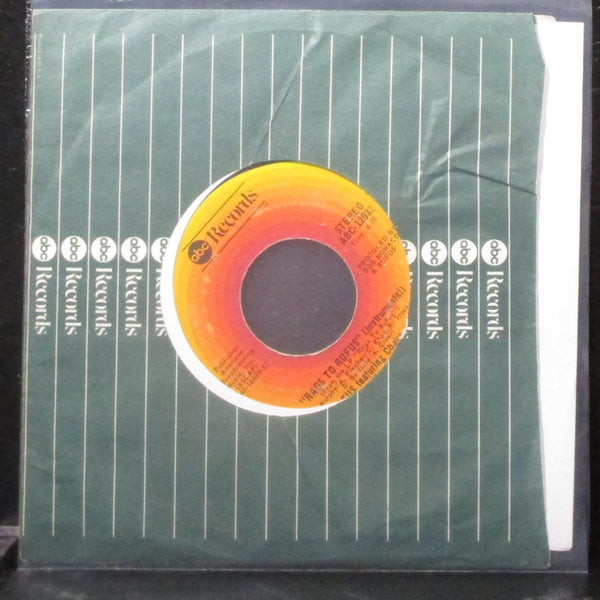 Rufus & Chaka Khan - You Got The Love 7" VG+ Vinyl 45 ABC-12032 USA 1974 - Shuga Records