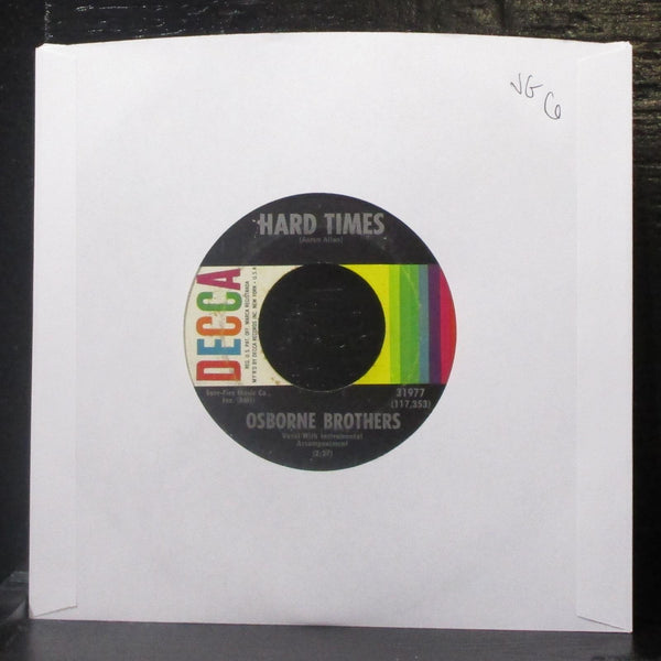 The Osborne Brothers - Hard Times / World Of Unwanted 7" VG Vinyl 45 Decca 31977 - Shuga Records