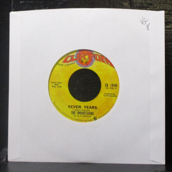 The Impressions - Seven Years / The Girl I Find 7" VG Vinyl 45 Curtom CR 1940 - Shuga Records