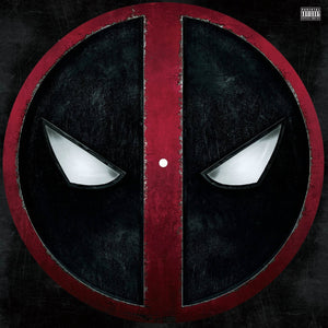 Various ‎– Deadpool Reloaded - New Lp Record 2016 Milan USA Picture Disc Vinyl - Soundtrack