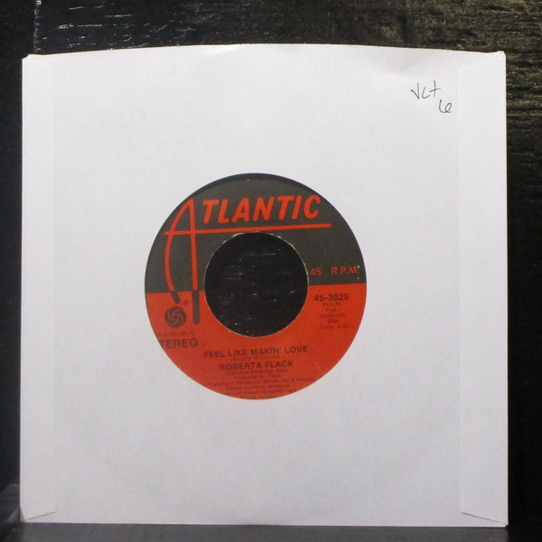 Roberta Flack - Feel Like Makin' Love / When You Smile 7" VG+ Vinyl 45 Atlantic - Shuga Records