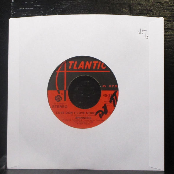 Spinners - Love Don't Love Nobody 7" VG+ Vinyl 45-3206 Atlantic USA 1974 - Shuga Records