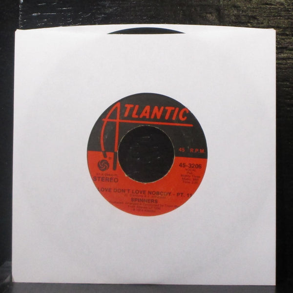 Spinners - Love Don't Love Nobody 7" VG+ Vinyl 45-3206 Atlantic USA 1974 - Shuga Records