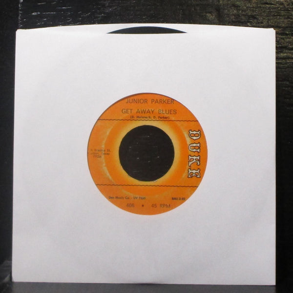 Junior Parker - Get Away Blues / Why Do You Make Me Cry 7" VG+ Vinyl 45 Duke 406 - Shuga Records