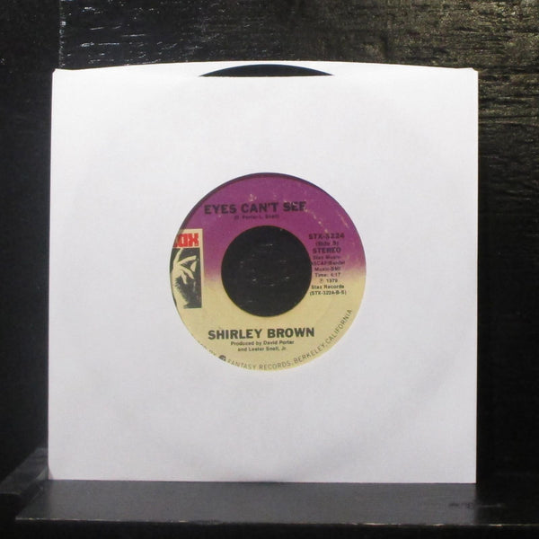 Shirley Brown - Dirty Feelin' / Eyes Can't See 7" VG+ STX-3224 USA 1979 Vinyl 45 - Shuga Records